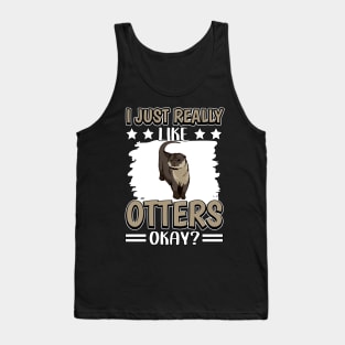 Sea Otter I Just Really Like Otters Tank Top